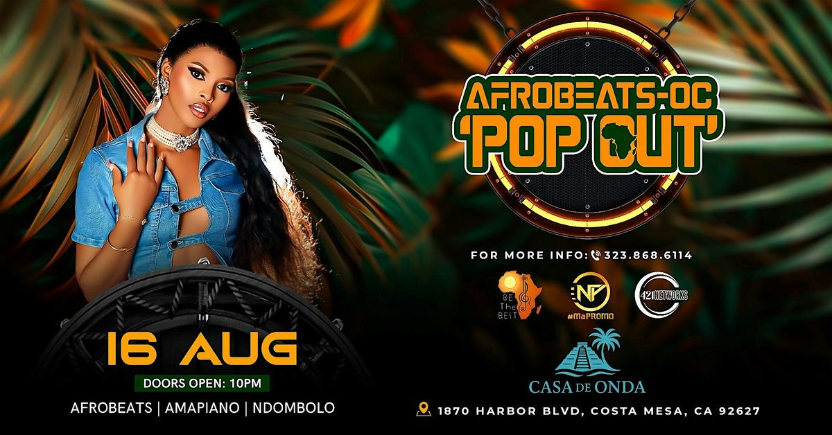 AFROBEATS-OC 'POP OUT'