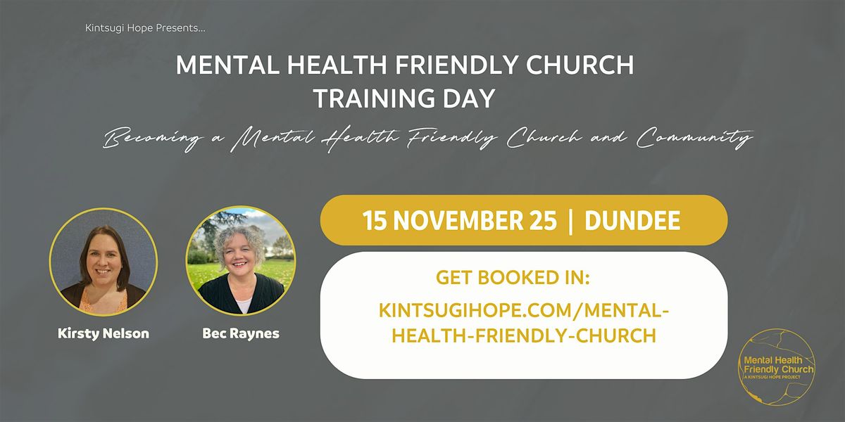 Mental Health Friendly Church Training Day - Dundee
