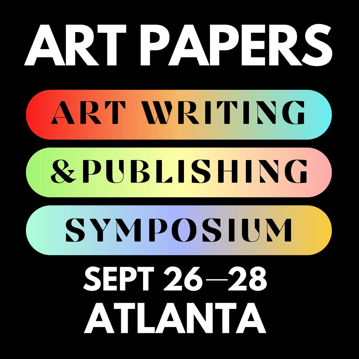Art Papers - Art Writing & Publishing Symposium