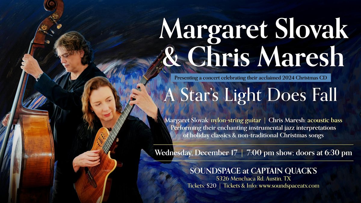 Margaret Slovak & Chris Maresh