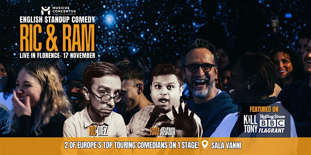 Ric and Ram - Standup Comedy in English - Florence