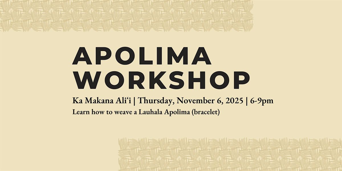 Lauhala Apolima (Bracelet) Workshop