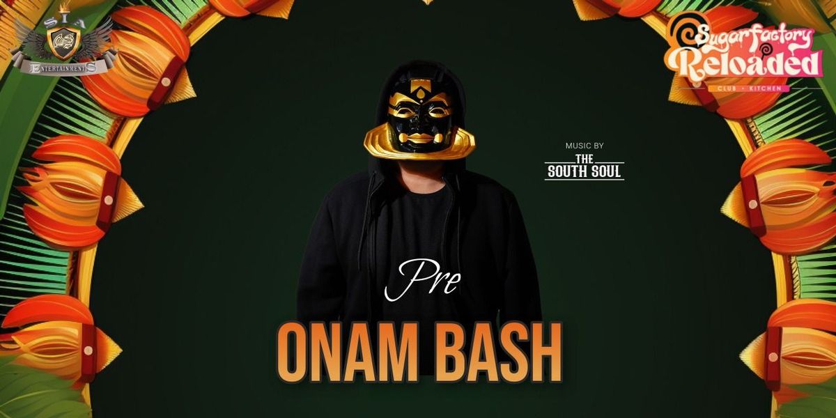 Pre Onam Bash Sugar factory Koramangala