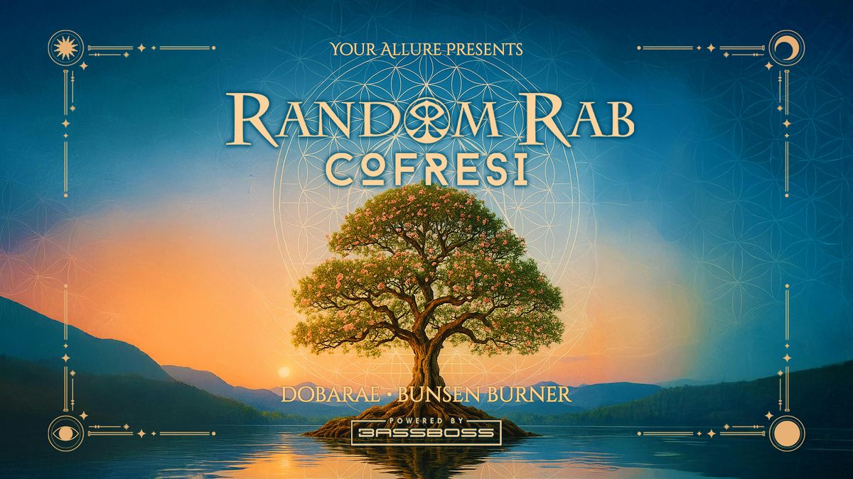 Random Rab + Cofresi, Dobarae, & Bunsen Burner at Sly Grog Lounge