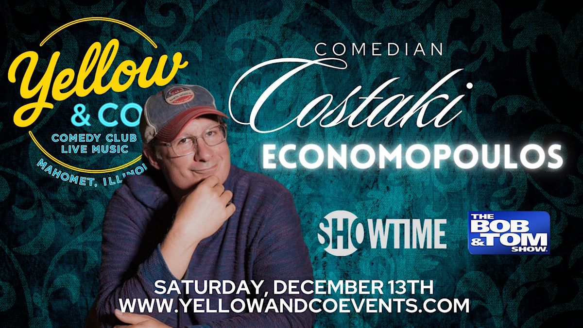 Yellow and Co. presents Comedian Costaki Economopoulos