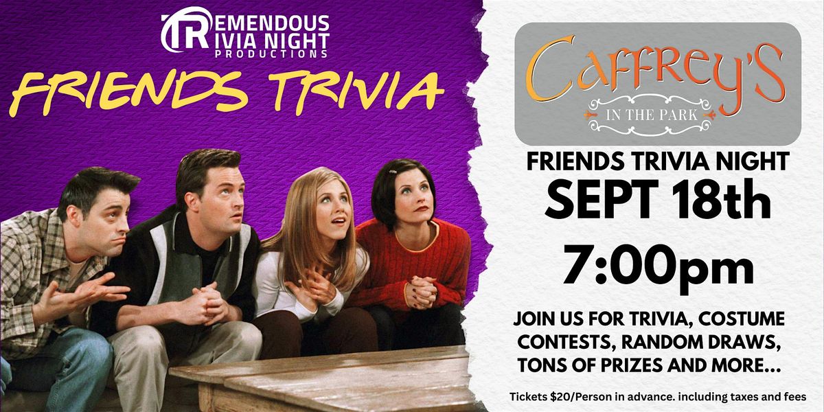 SHERWOOD PARK- FRIENDS TRIVIA NIGHT - SEPT 18th 7:00PM