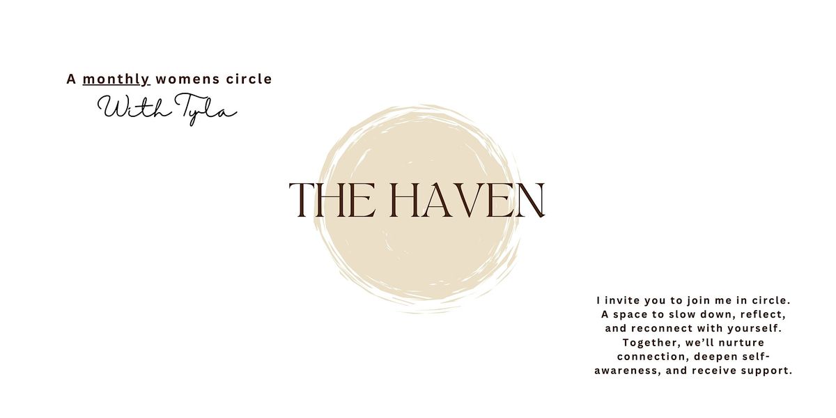 The Haven - monthly womens circle