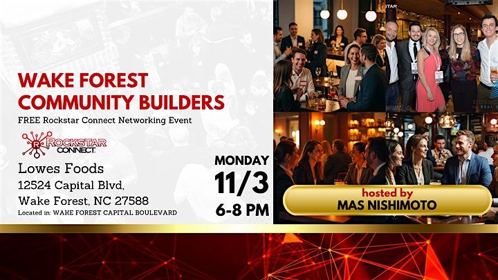 Free Wake Forest Community Builders Event (November, NC)
