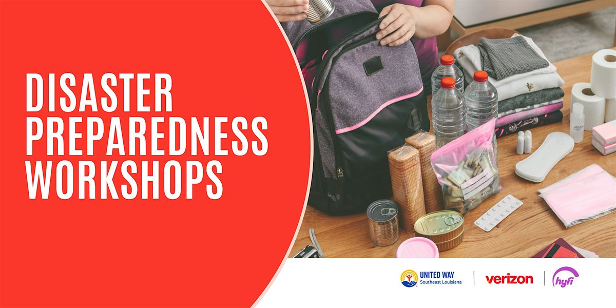 Disaster Preparedness Workshop: New Orleans East