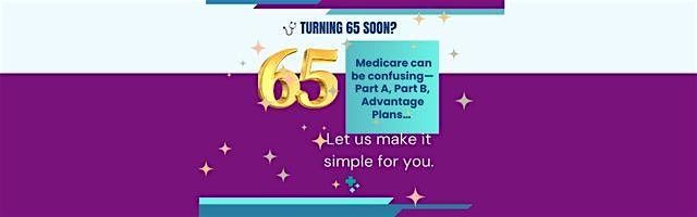 Learning The Basics Of Medicare - Free Educational Seminar