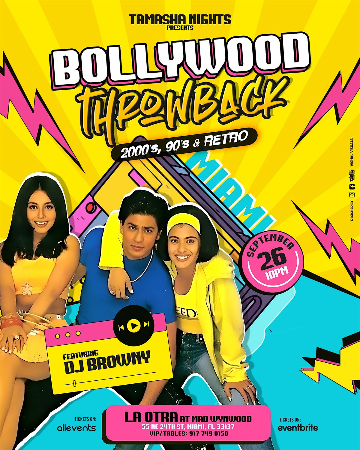 MIAMI BOLLYWOOD THROWBACK- BACK TO 90S, 2000S & RETRO @LA OTRA