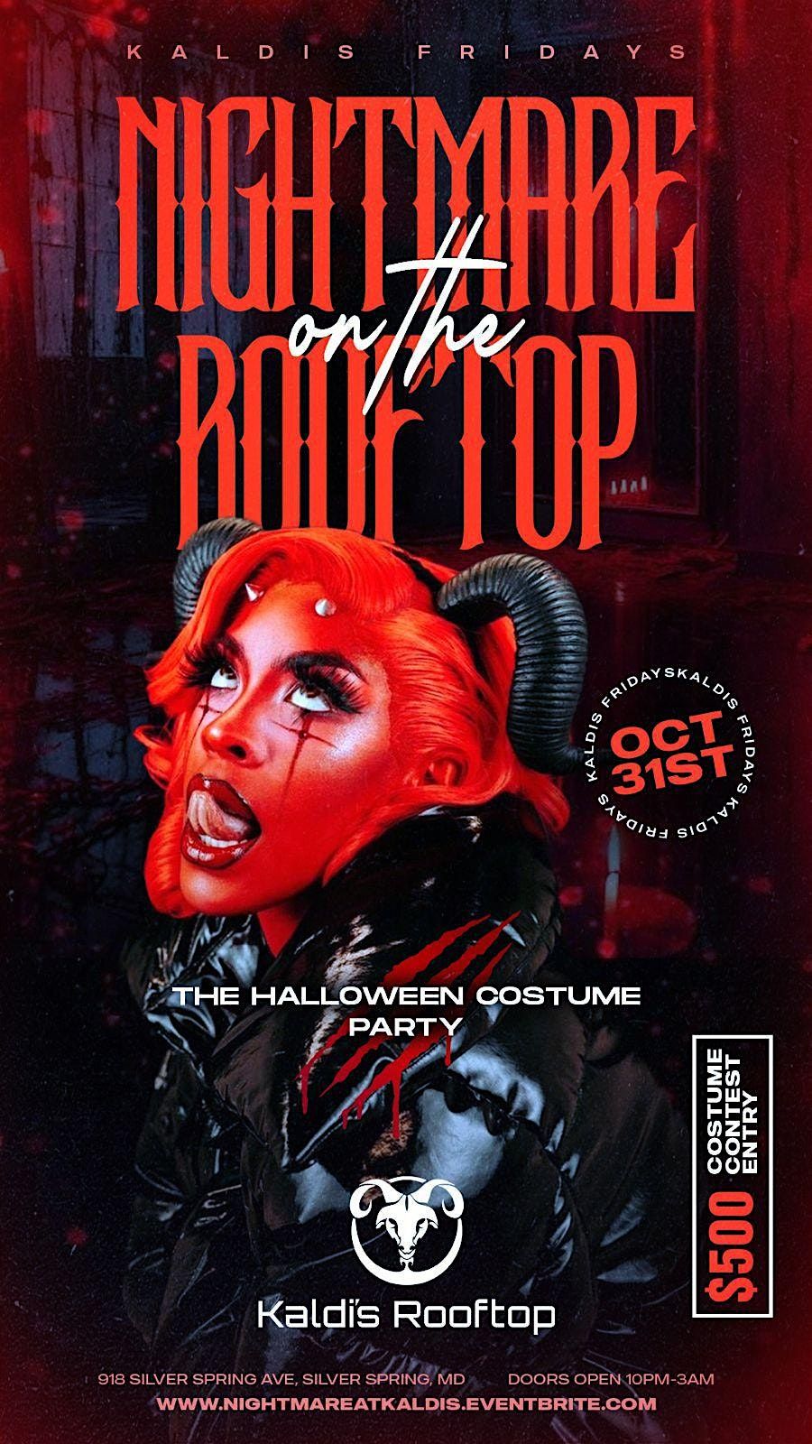 NIGHTMARE ON THE ROOFTOP-KALDIS FRIDAYS SPECIAL EVENT
