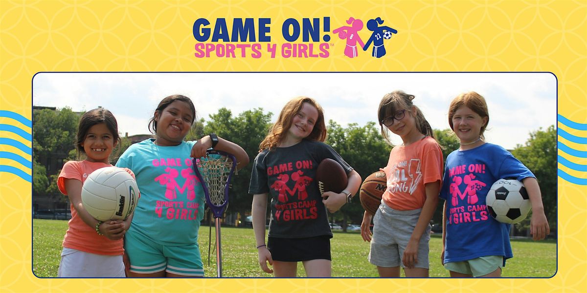 Game On! Team Time Sports Class 4 Girls
