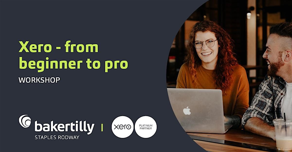 Xero Workshop Series - Session 2 - Business Management