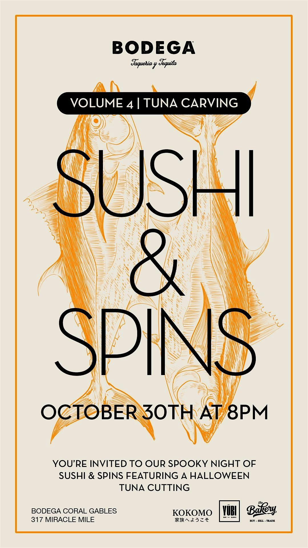 Sushi and Spins : A Spooky Night Featuring a Halloween Tuna Cutting
