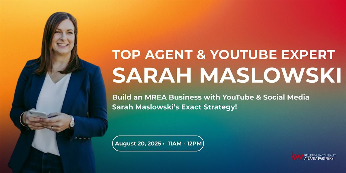 MREA Business Growth w\/ Top Agent & YouTube Expert Sarah Maslowski