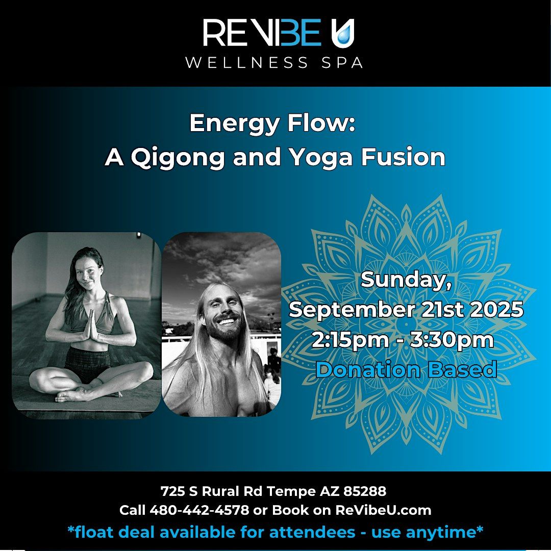 ENERGY FLOW: A QIGONG AND YOGA FUSION