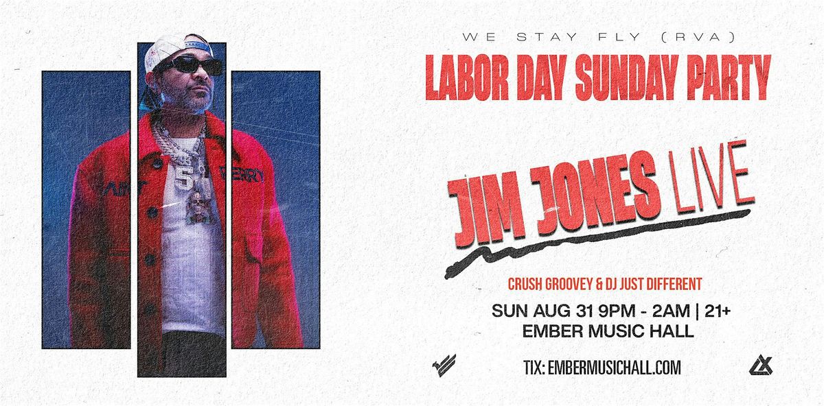 Jim Jones Live | Labor Day Sunday Celebration at Ember Music Hall