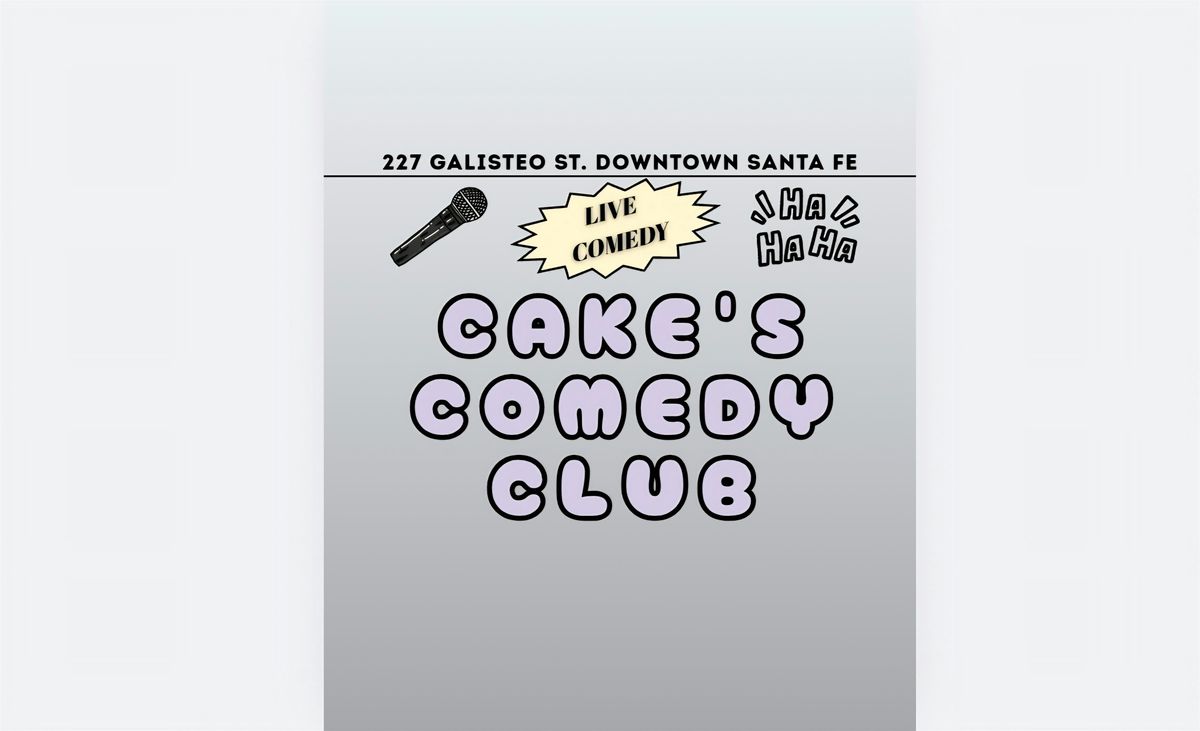 Cake's Comedy Club December 11th, 2025