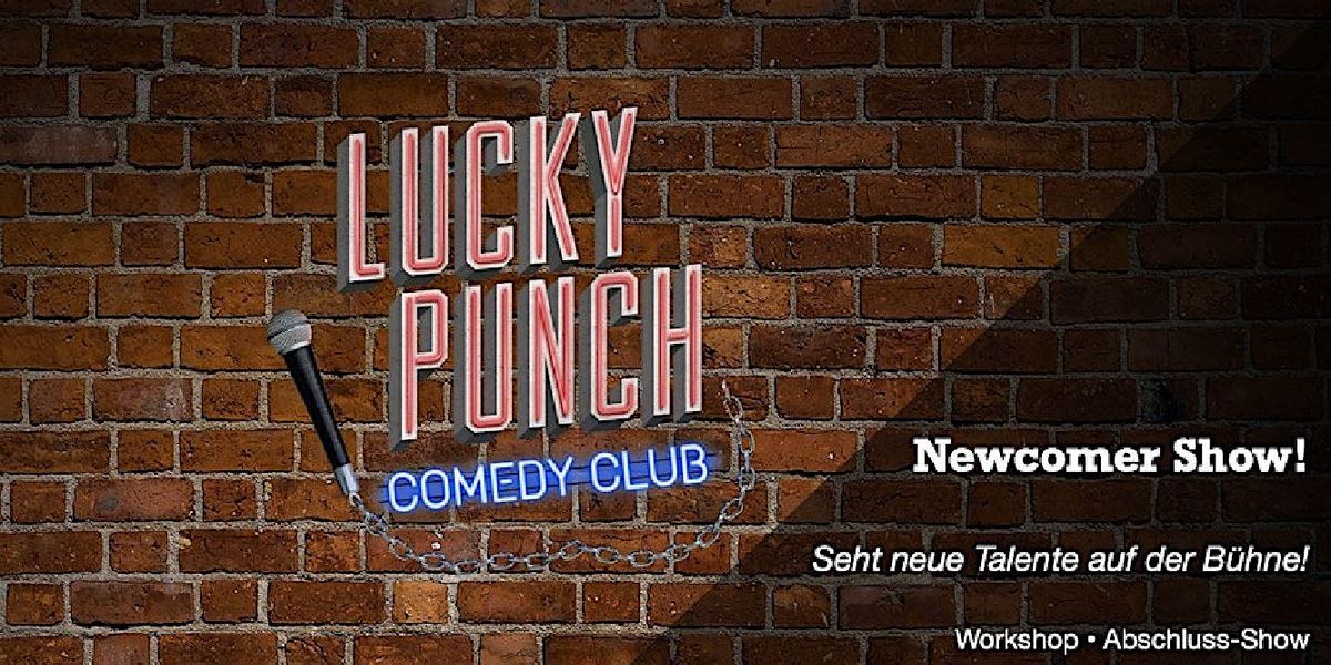 NEWCOMER Show \u2022 Abschluss-Show des Comedy-Workshops November 25