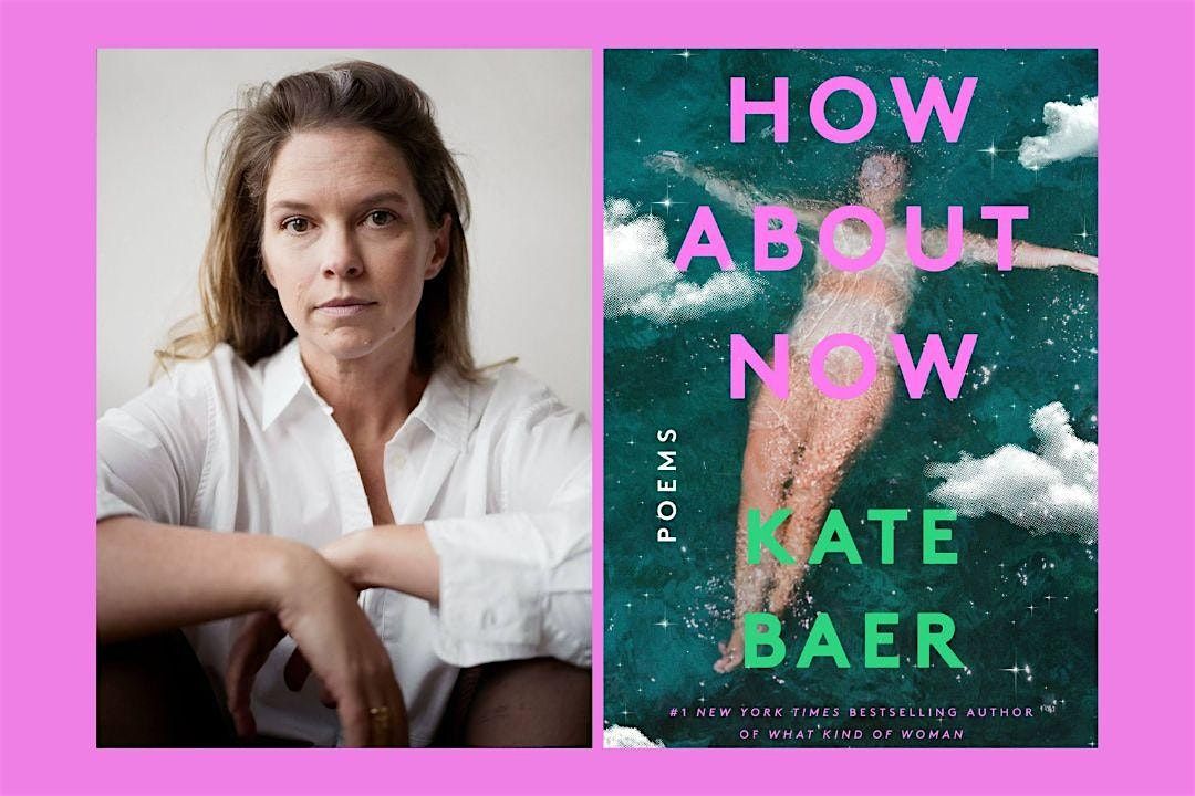 An evening with New York Times bestselling poet and author Kate Baer