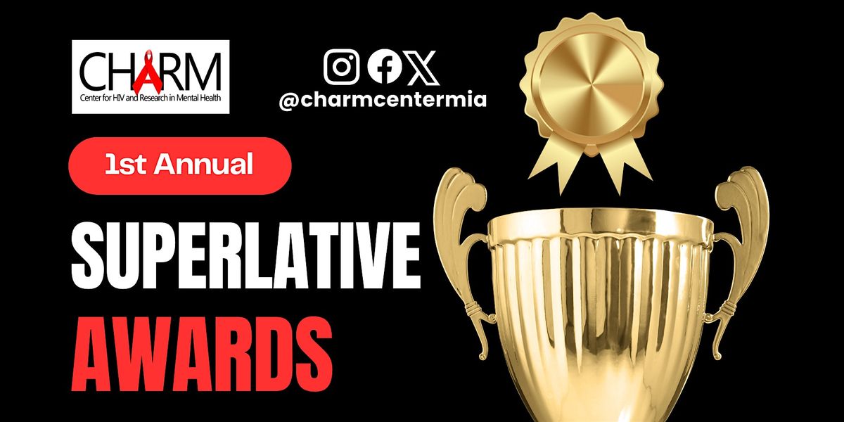 CHARM Superlative Awards Ceremony