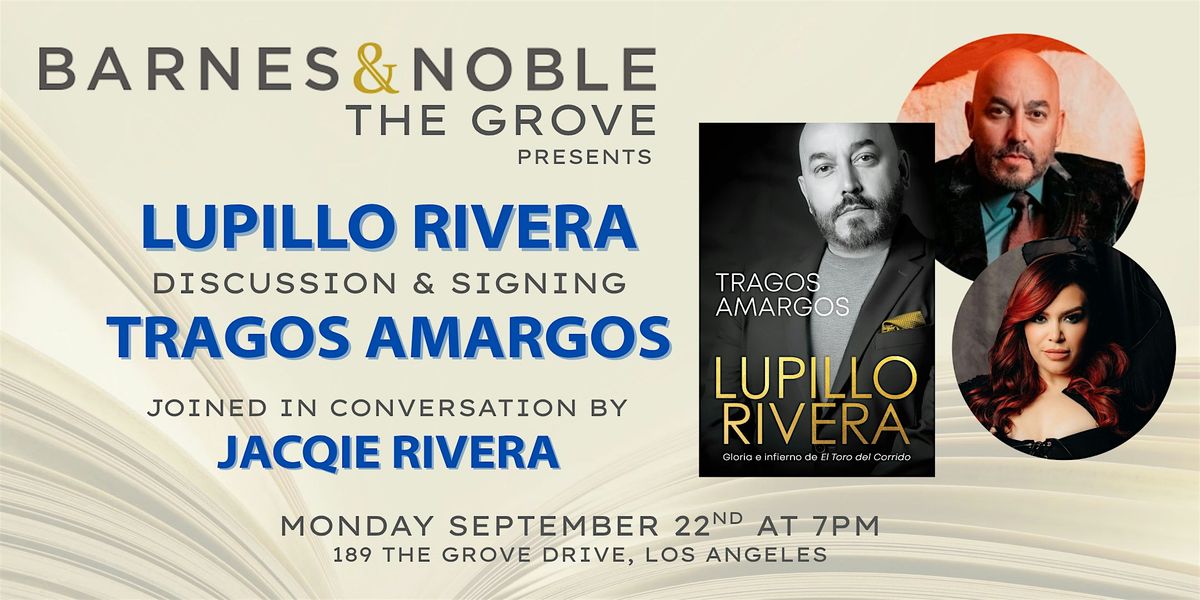 Lupillo Rivera signs TRAGOS AMARGOS at B&N The Grove
