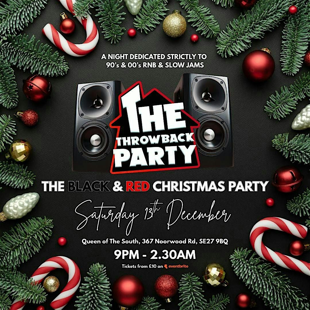 The Throwback Party - The Black & Red Christmas Party