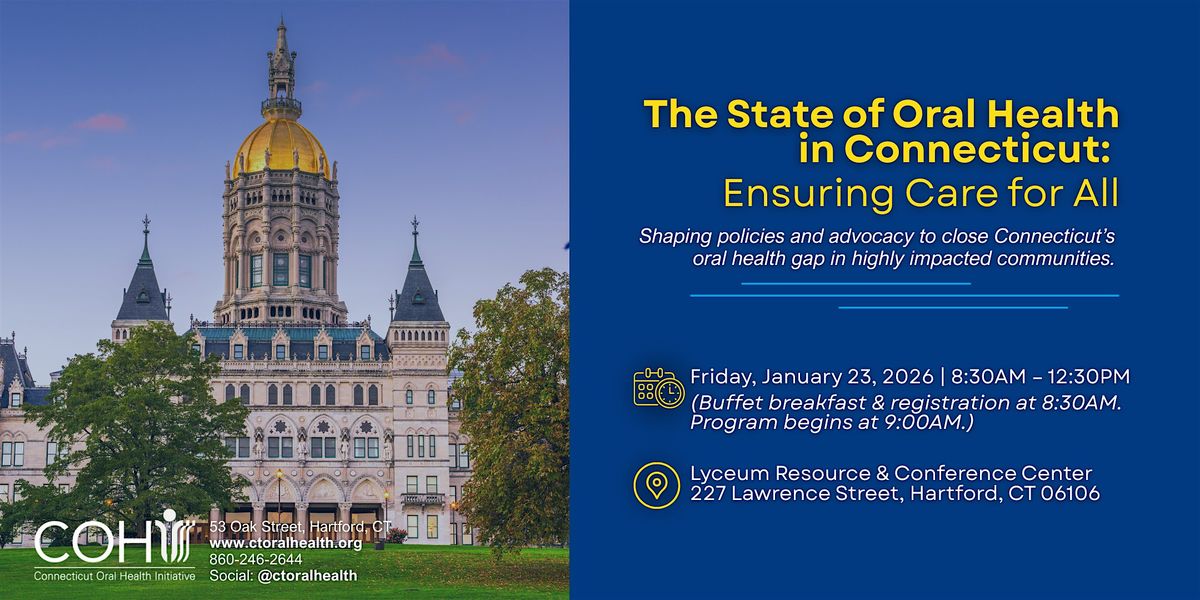 The State of Oral Health in Connecticut:   Ensuring Care for All