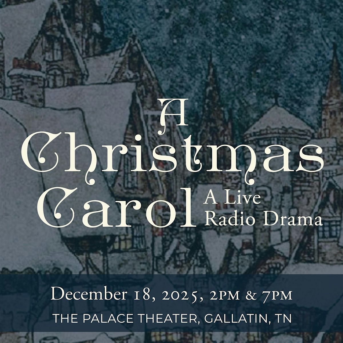 A Christmas Carol: A Live Radio Drama