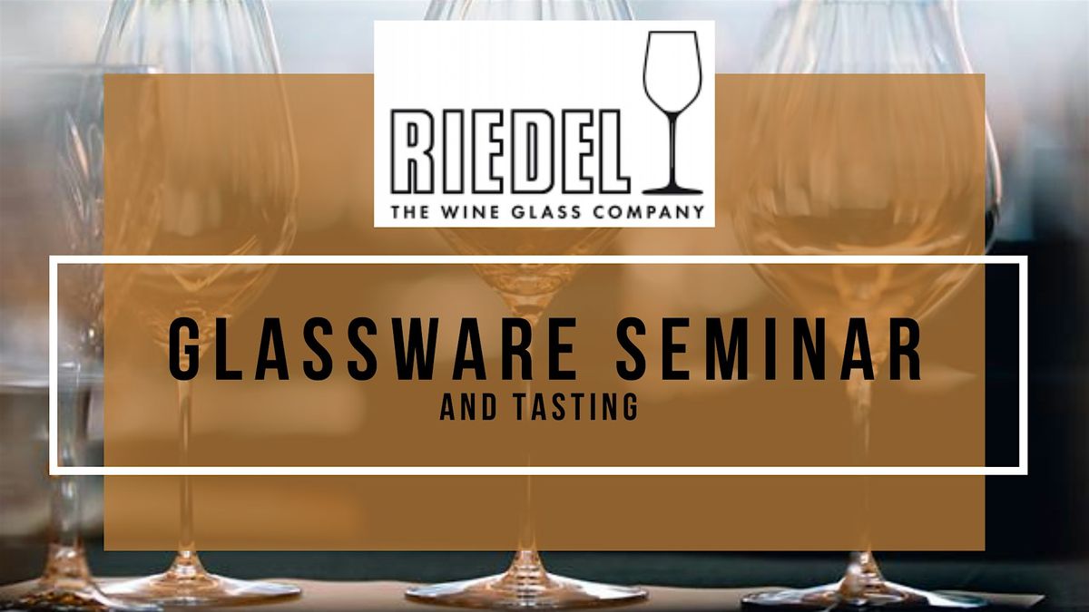 Riedel Glass Seminar