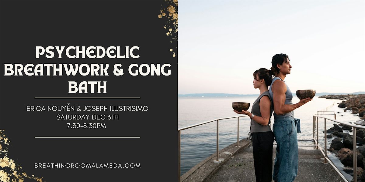 Psychedelic Breathwork and Gong Bath