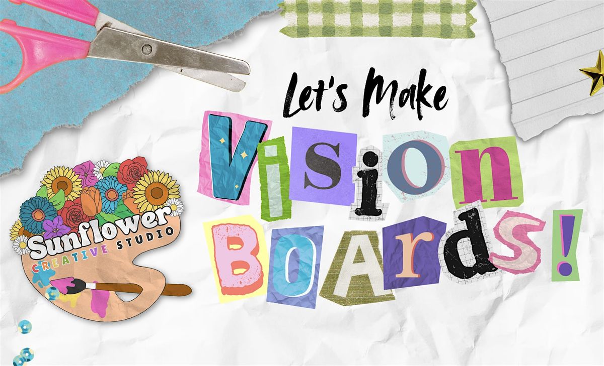 Vision Boarding @ Garcon Super Slice