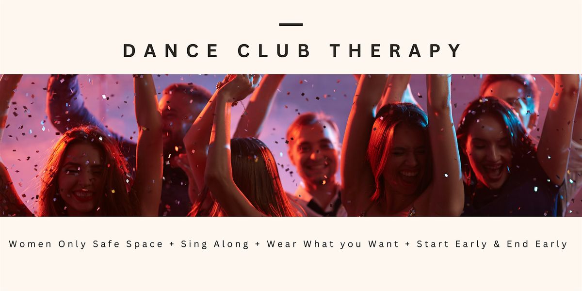 Dance Club Therapy