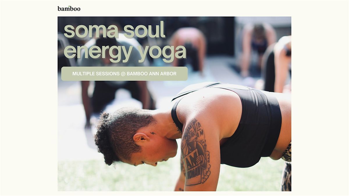 soma soul energy yoga at Bamboo Ann Arbor