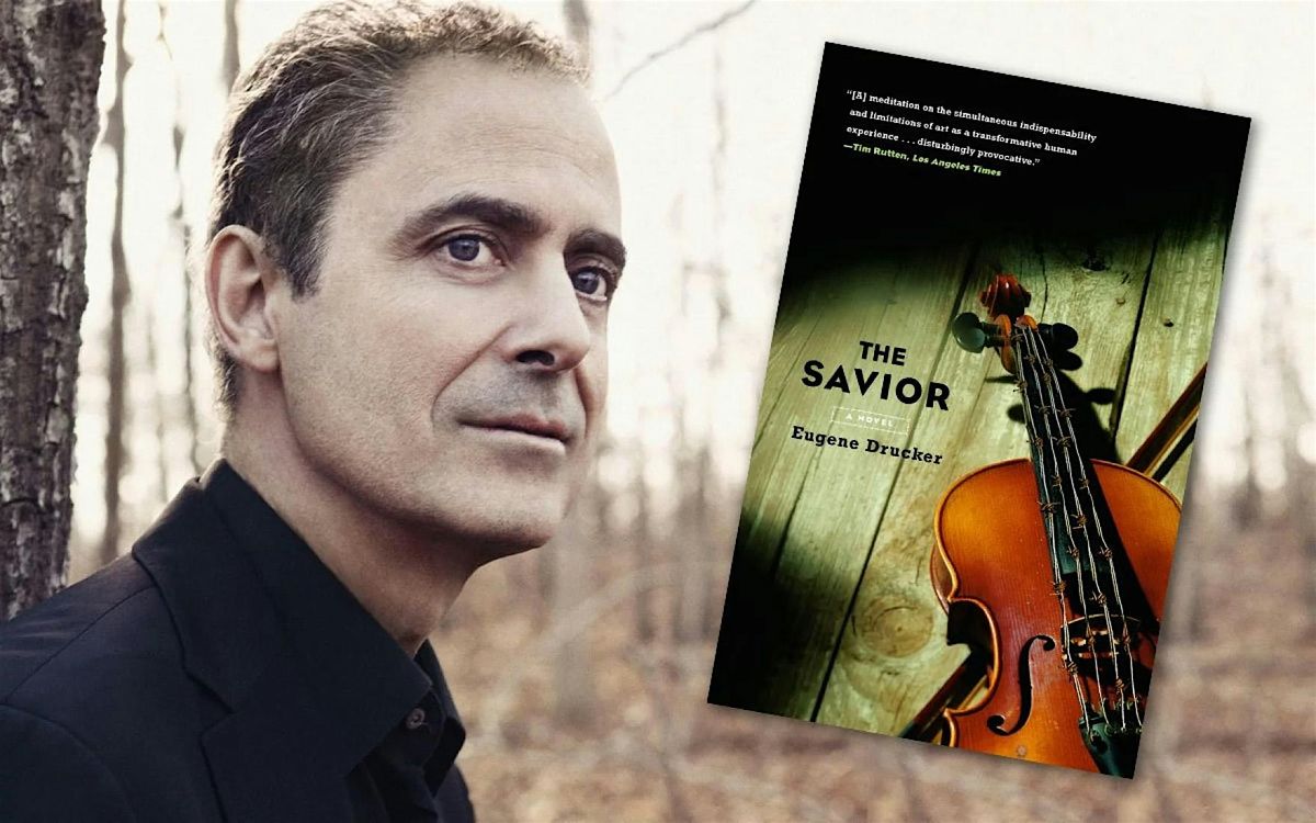 Violin Masterclass and Recital with Eugene Drucker