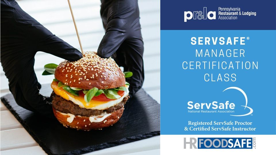ServSafe Food Safety Manager Certification Class
