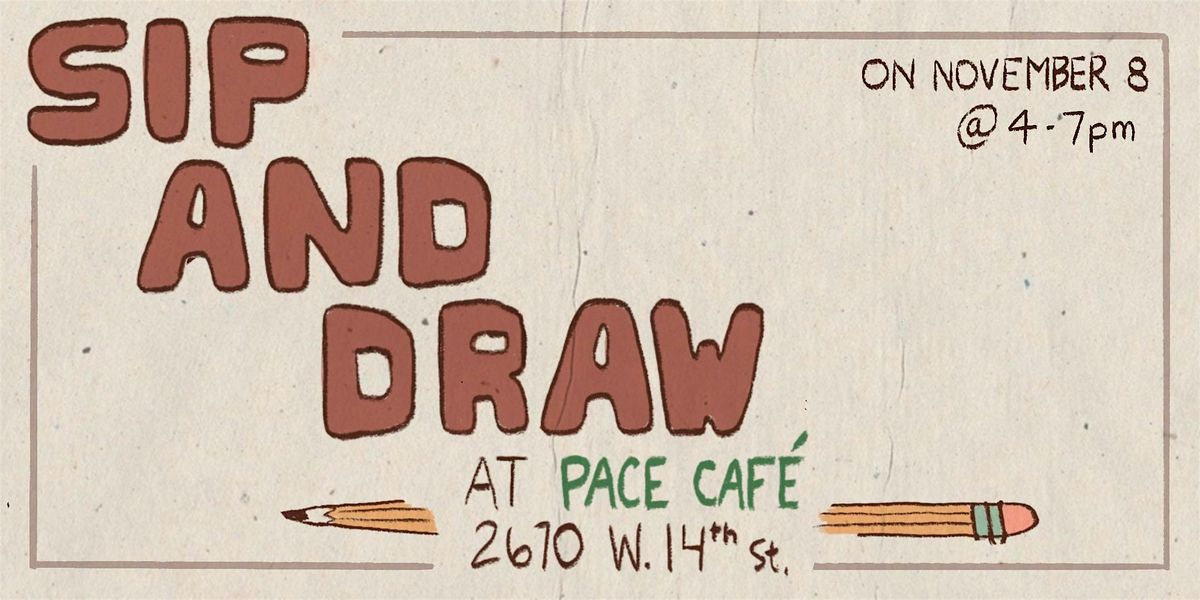 Sip & Draw