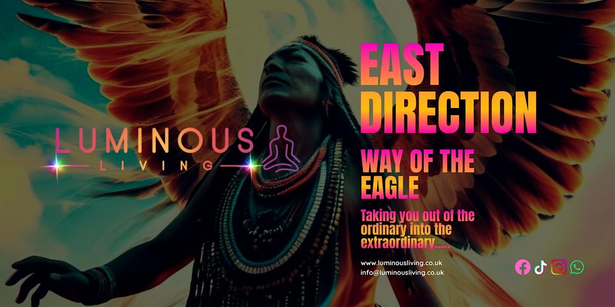 EAST Direction - Shamanic Medicine Wheel Training