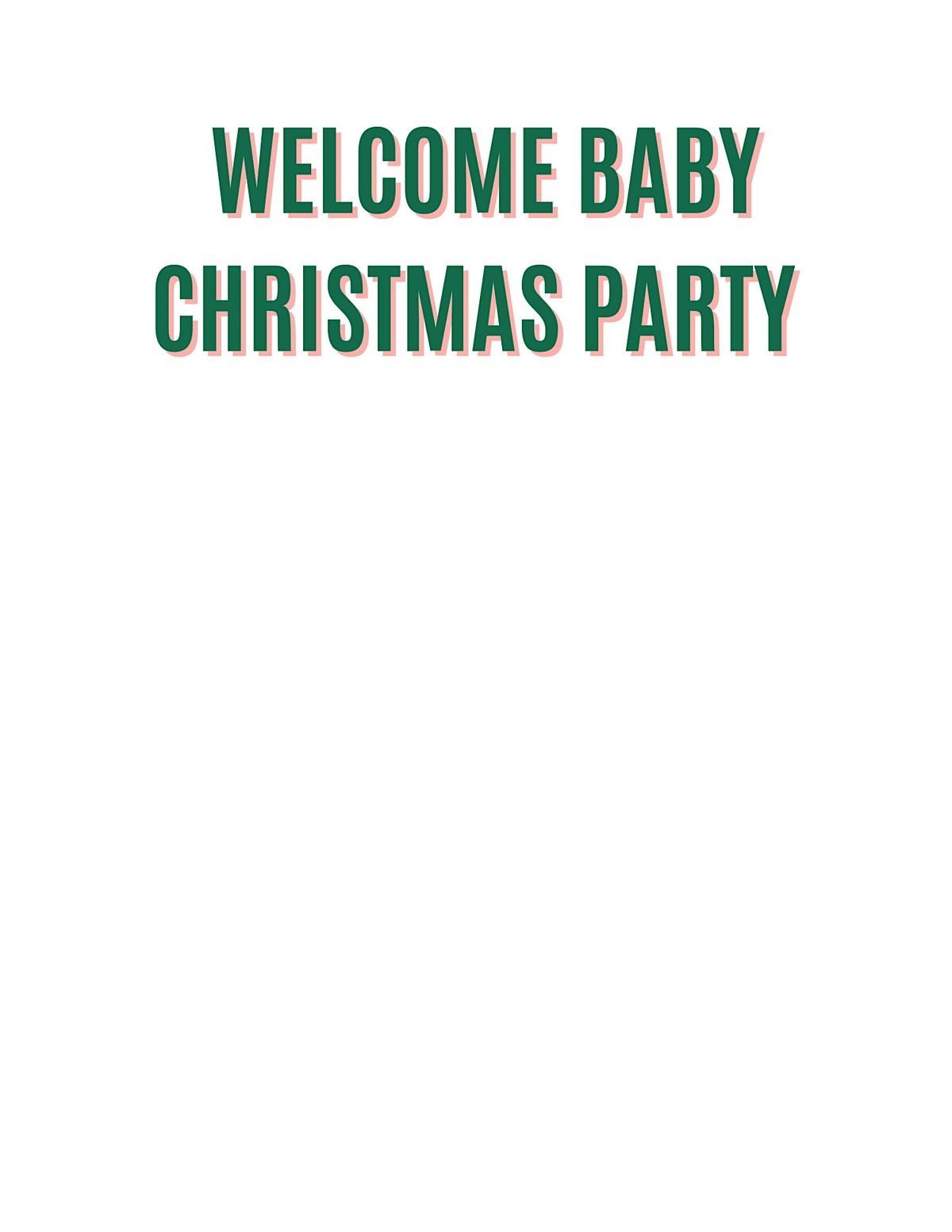 Welcome Baby Christmas Party