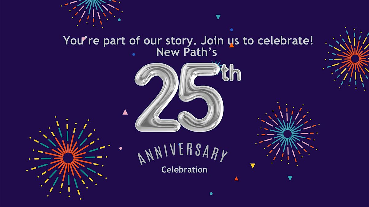 Celebrating 25 Years of Hope, Growth and Transformation