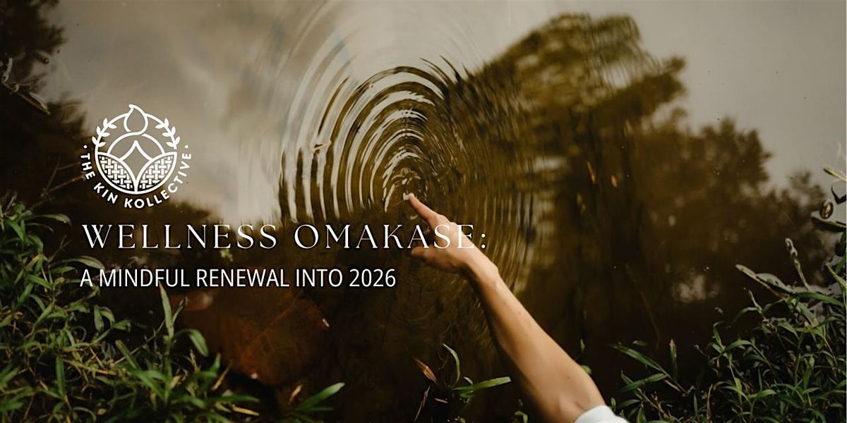 Wellness Omakase: Mindful Renewal Into 2026