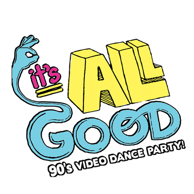 It's All Good '90s Music Video Dance Party!