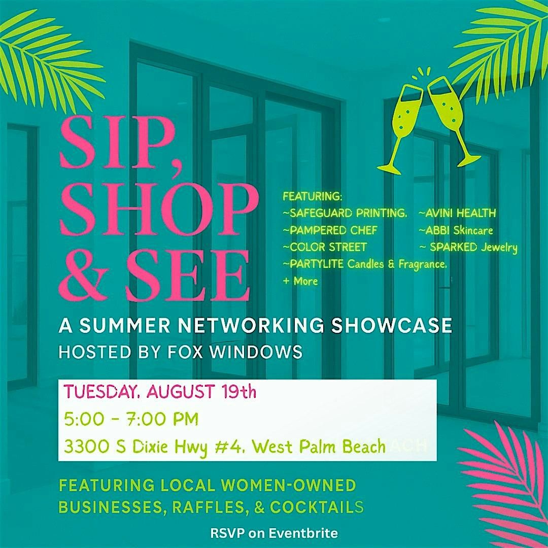 Sip, Shop & See - Hosted by Fox Windows