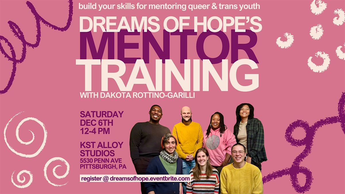 Dreams of Hope's Mentor Training with Dakota Rottino-Garilli