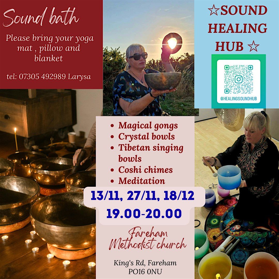Sound Healing Bath in Fareham. Gong, Tibetan and Crystal  singing bowls
