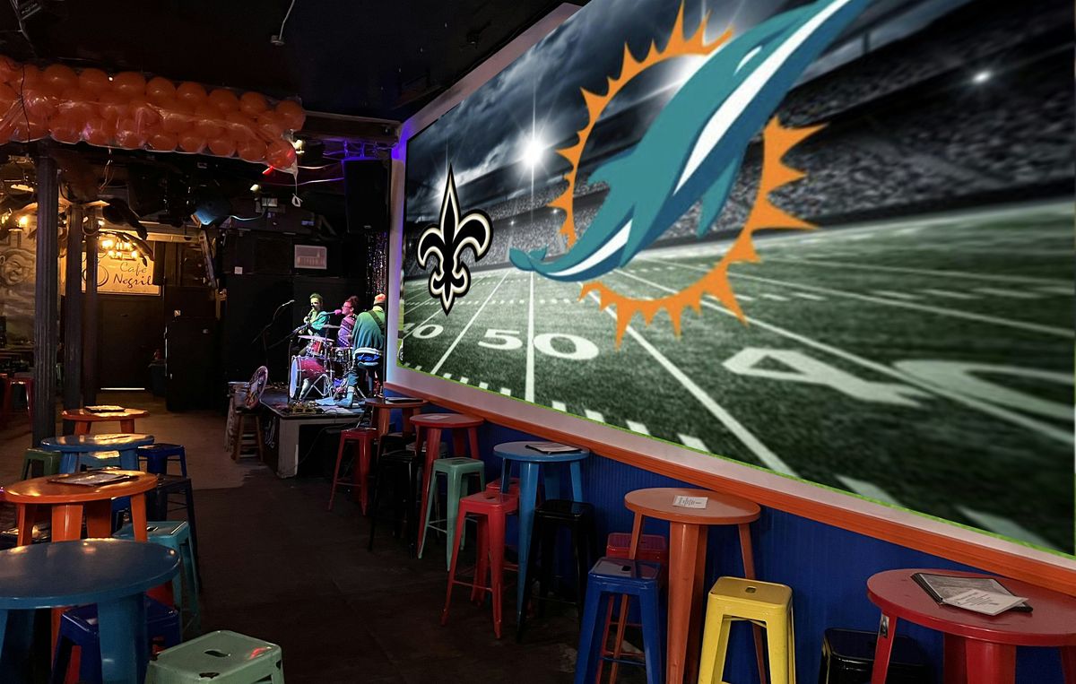 Florida Dolphins vs New Orleans Saints Football Watch Party with Live Music