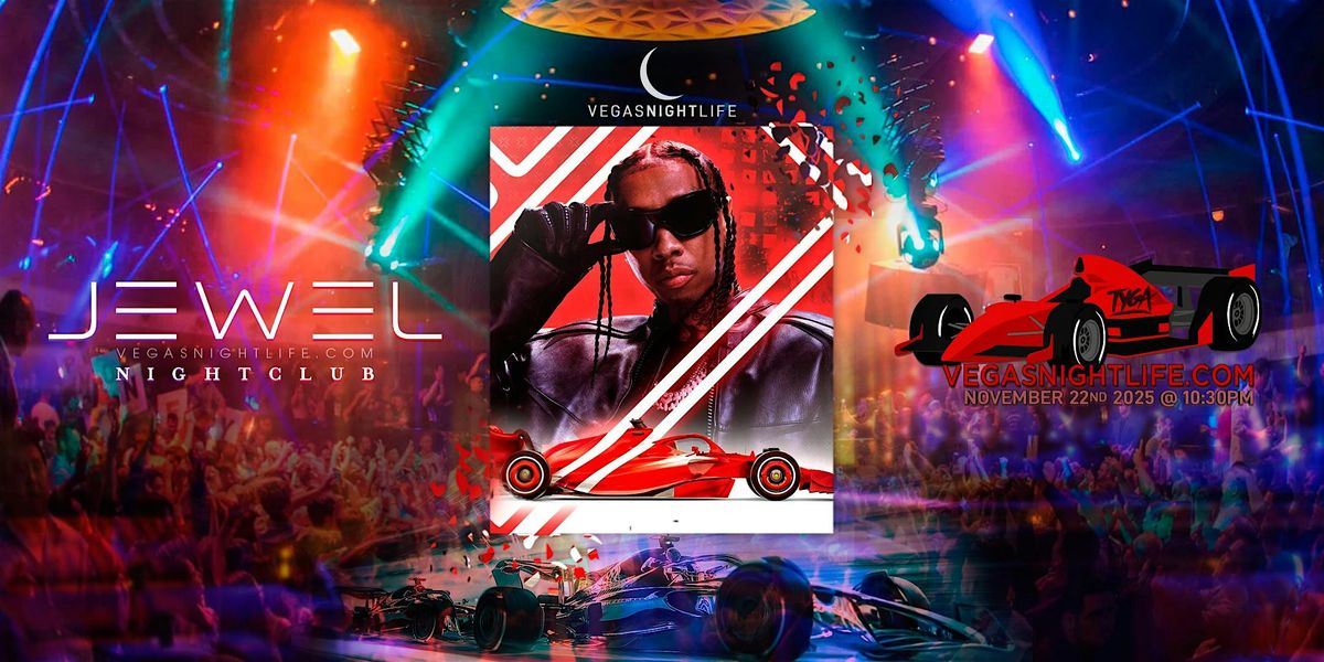 Tyga | Las Vegas Race Weekend Party | Jewel Saturday