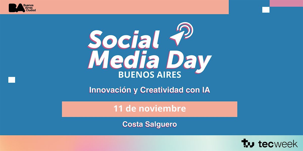 Social Media Day Innovaci\u00f3n y Creatividad con IA