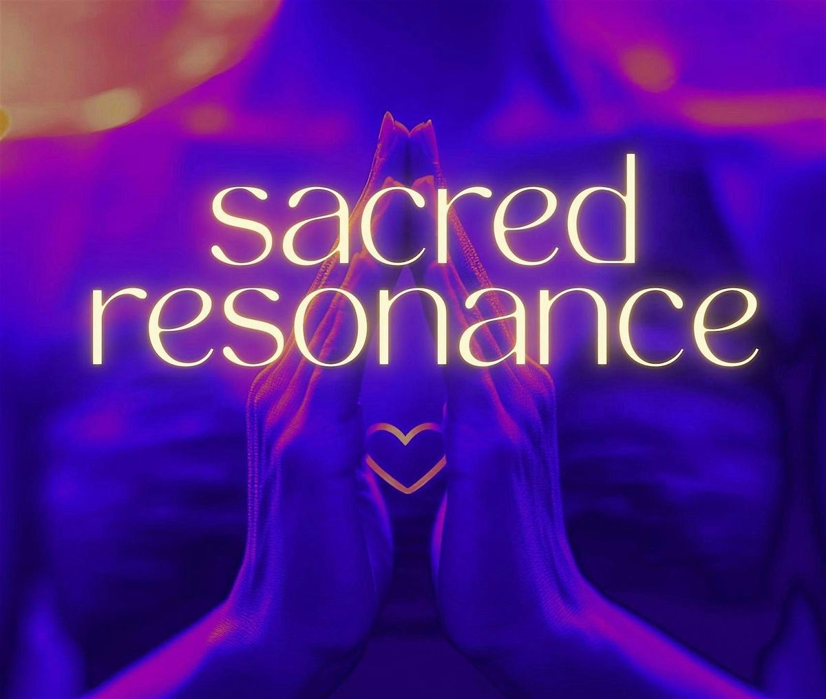 Sacred Resonance: Vocal Toning for Healing and Empowerment